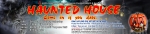Filename=13_X_3_HAUNTED_HOUSE_2013.jpg
Filesize=135KiB
Dimensions=1400x323
Date added=%710 %30, %2013 13_X_3_HAUNTED_HOUSE_2013.jpg